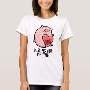 T-shirt Vous Manquez Pig Time Funny Animal Pun