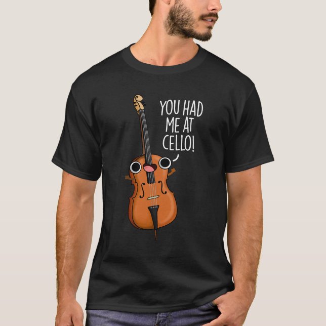 T-shirt Vous M'Avez Eu Au Cello Funny Music Pun Dark BG (Devant)