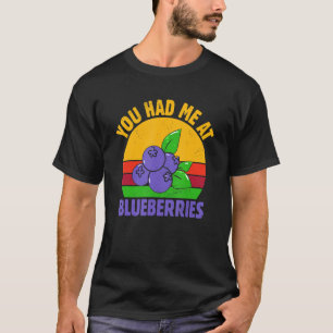 T-shirt Vous M'Avez Eu Chez Blueberry Fruit Blueberry