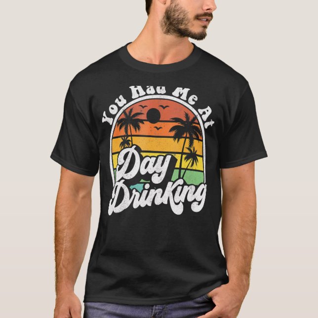 T-shirt Vous M'Avez Fait Boire À La Journée Retro Beach Su (Devant)
