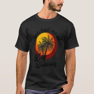 T-shirt Vous M'Avez Fait Boire À La Journée Retro Beach Su