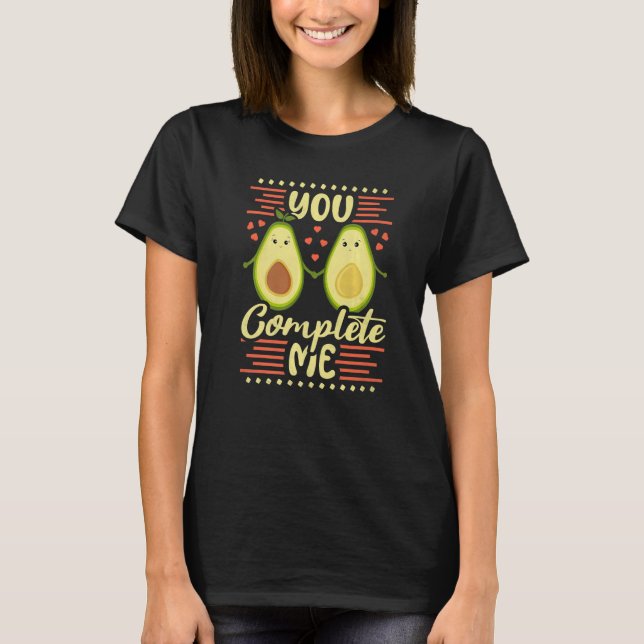 T-shirt Vous Me Complétez, Couple Avocado Valentine's Day  (Devant)