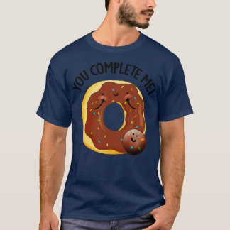 T-shirt Vous Me Complétez Mignonne Nourriture Donut Pun 1