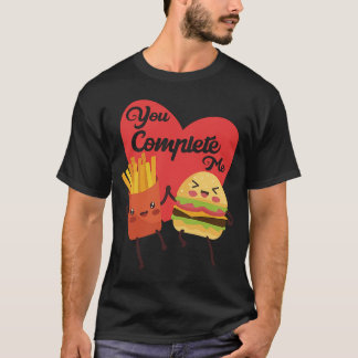 T-shirt Vous Me Complétez Nourriture Saint Valentin Hambur