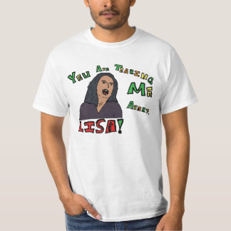 T-shirt Vous me détachez, Lisa !