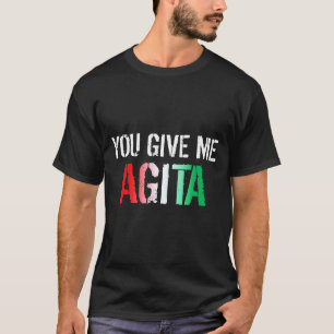 T-shirt Vous Me Donnez Agita Costume Italien Dit Italie Fl