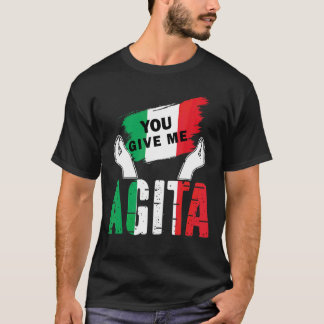 T-shirt Vous Me Donnez Agita Humour Citation Italien Vinta