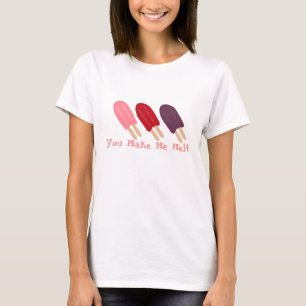 T-shirt Vous Me Faites Fondre