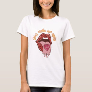 T-shirt Vous Me Faites Fondre L'Amour