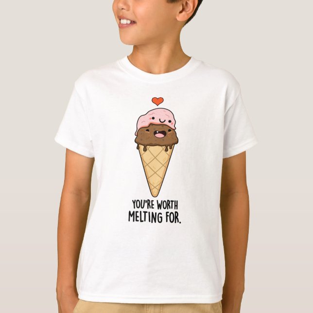 T-shirt Vous méritez d'être fondu pour un jeu de crème gla (Devant)