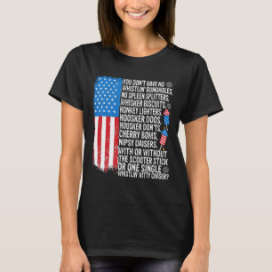 T-shirt Vous n'avez pas de Whistling Bungholes Usa Drapeau