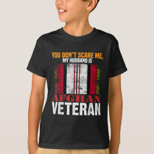 T-shirt Vous N'Avez Pas Peur De Moi Mon Mari Est Afghan Vé