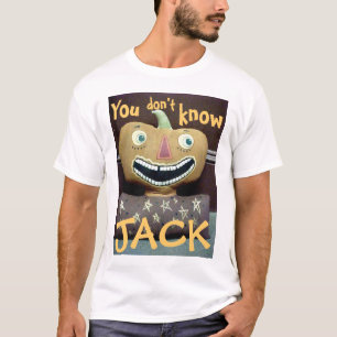 T-shirt Vous ne connaissez pas Jack !