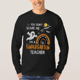 T-shirt Vous ne me faites pas peur Je suis Enseignant de m