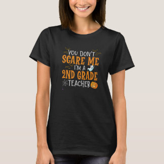 T-shirt Vous ne me faites pas peur Je suis un enseignant d