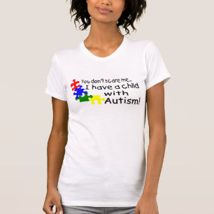 T-shirt Vous ne m'effrayez pas que j'ai un enfant avec