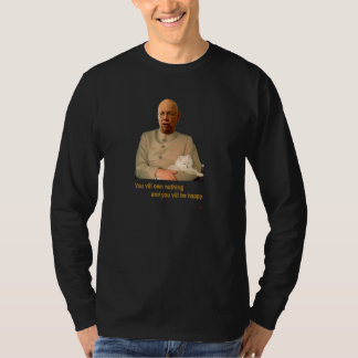 T-shirt Vous ne posséderez rien et vous serez heureux