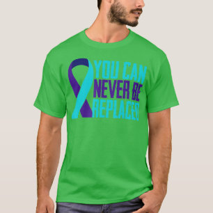 T-shirt Vous ne pouvez jamais remplacer la sensibilisation