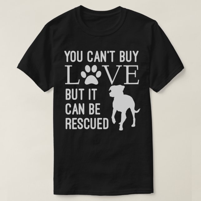 T-shirt Vous Ne Pouvez Pas Acheter L'Amour Mais Il Peut Êt (Design devant)