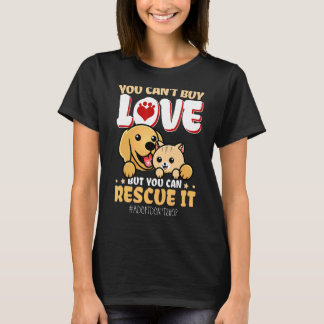 T-shirt Vous ne pouvez pas acheter l'amour mais vous pouve
