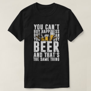 T-shirt Vous ne pouvez pas acheter le bonheur mais pouvez