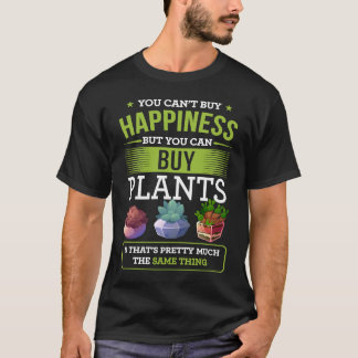 T-shirt Vous ne pouvez pas acheter le bonheur mais vous po