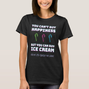 T-shirt Vous Ne Pouvez Pas Acheter Le Bonheur Mais Vous Po