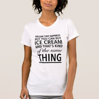 T-shirt Vous ne pouvez pas acheter le bonheur mais vous po