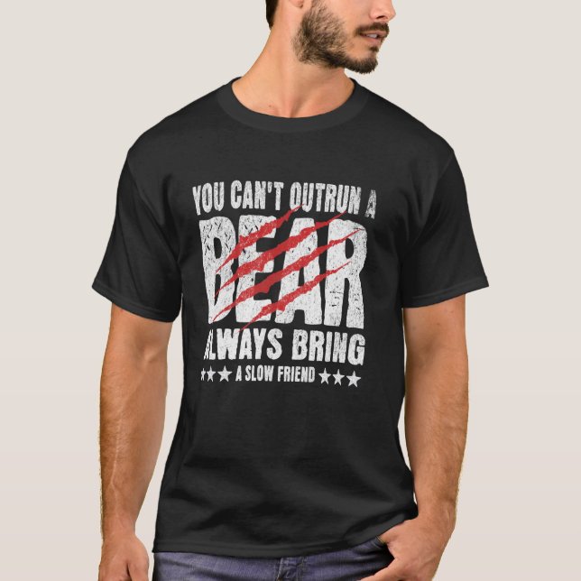 T-shirt Vous ne pouvez pas étouffer un ours toujours appor (Devant)