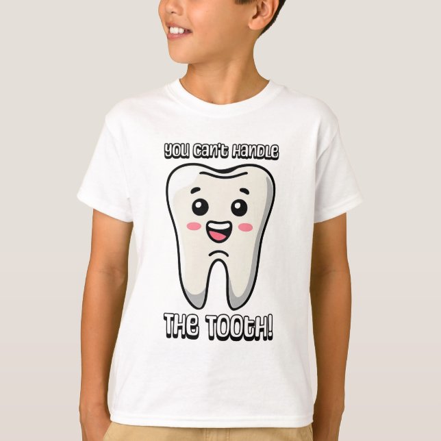 T-shirt Vous ne pouvez pas manipuler la dent ! Caricature  (Devant)