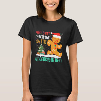 T-shirt Vous Ne Pouvez Pas M'Attraper Je Suis Le Père Noël