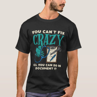 T-shirt Vous Ne Pouvez Pas Réparer Crazy Funny Mental Heal