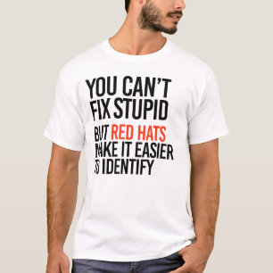 T-shirt Vous ne pouvez pas réparer stupide mais les casque