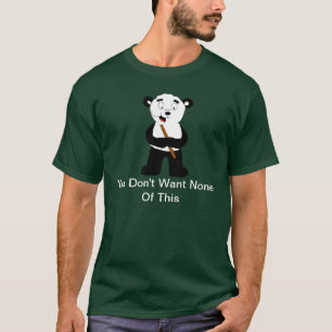T-shirt Vous n'en voulez aucune de ceci