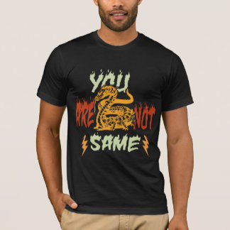 T-SHIRT VOUS N'ÊTES PAS LA MÊME CHEMISE DESIGN.