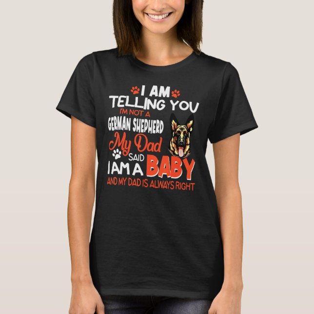 T-shirt Vous N'Êtes Pas Un Berger Allemand (Devant)