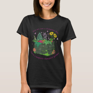 T-shirt Vous n'êtes pas un pompier à ordures Vous êtes un