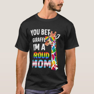 T-shirt Vous pariez Girafe Je suis une mère fière - Drôle