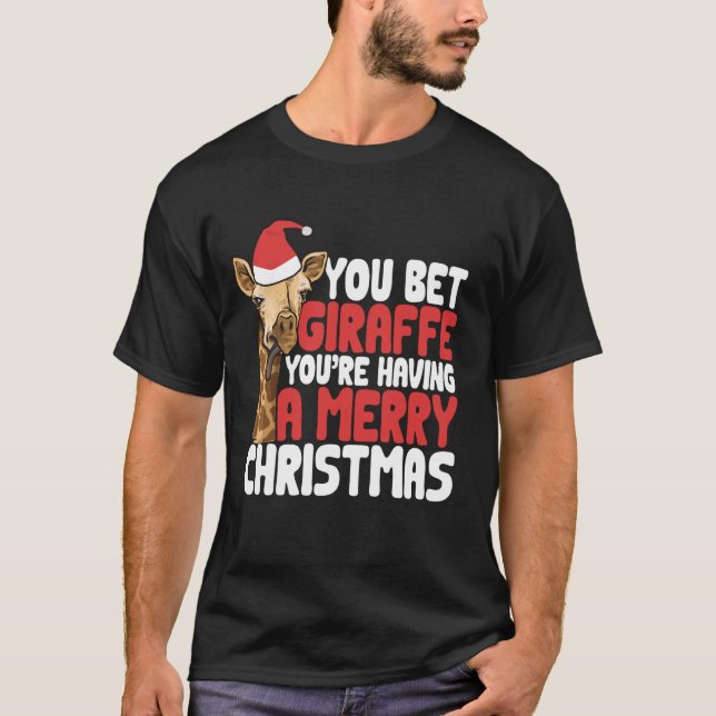 T-shirt Vous pariez Giraffe Vous avez un joyeux Gi de Noël (Devant)