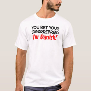 T-shirt Vous pariez votre Smorrebrod Je suis Danois