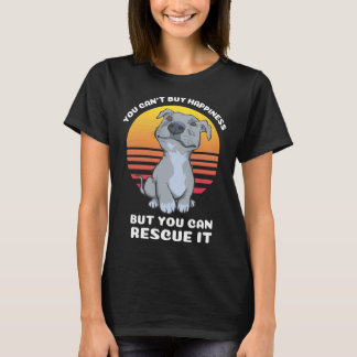 T-shirt Vous Pouvez Acheter Bonheur Pitbull Secourir Chien