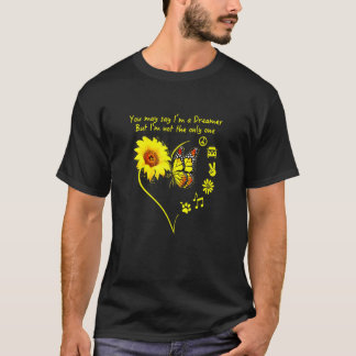 T-shirt Vous Pouvez Dire Que Je Suis Un Rêveur
