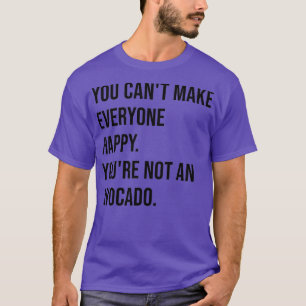 T-shirt Vous pouvez faire en sorte que tout le monde soit 