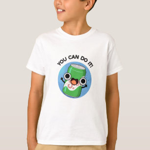 T-shirt Vous Pouvez Le Faire Drôle Soda Pop Pun
