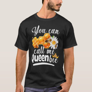 T-shirt Vous Pouvez M'Appeler Abeille Abeille Anniversaire