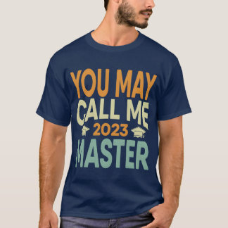 T-shirt Vous pouvez m'appeler Maître 2023 Diplômée de son