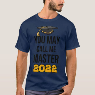 T-shirt Vous Pouvez M'Appeler Master 2022 II 1