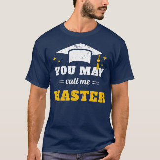 T-shirt Vous Pouvez M'Appeler Master II