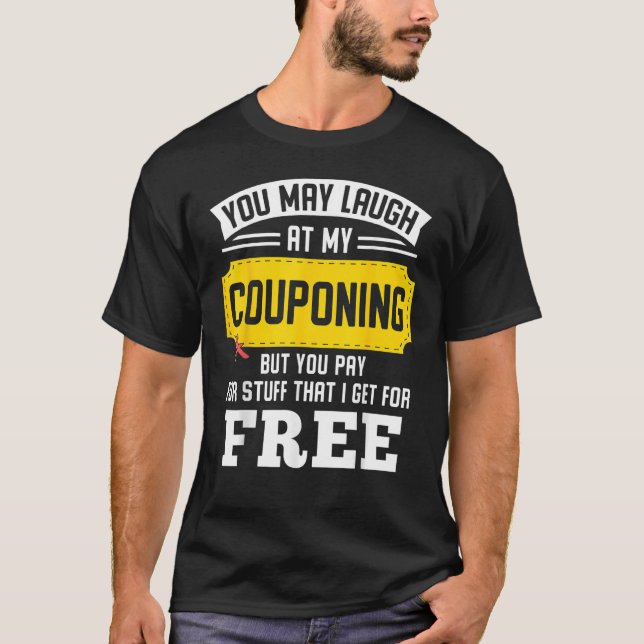 T-shirt Vous Pouvez Rire À Mon Couple, Mais Vous Payez - (Devant)