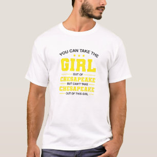 T-shirt Vous Pouvez Sortir La Fille De Chesapeake Virginia